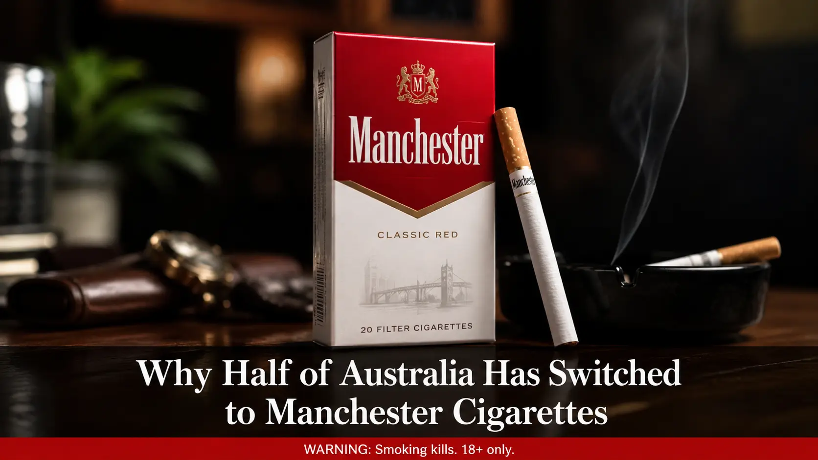 Manchester cigarettes Classic Red pack with lit cigarette and ashtray — buy Manchester cigarettes Australia online delivered free from Sydney