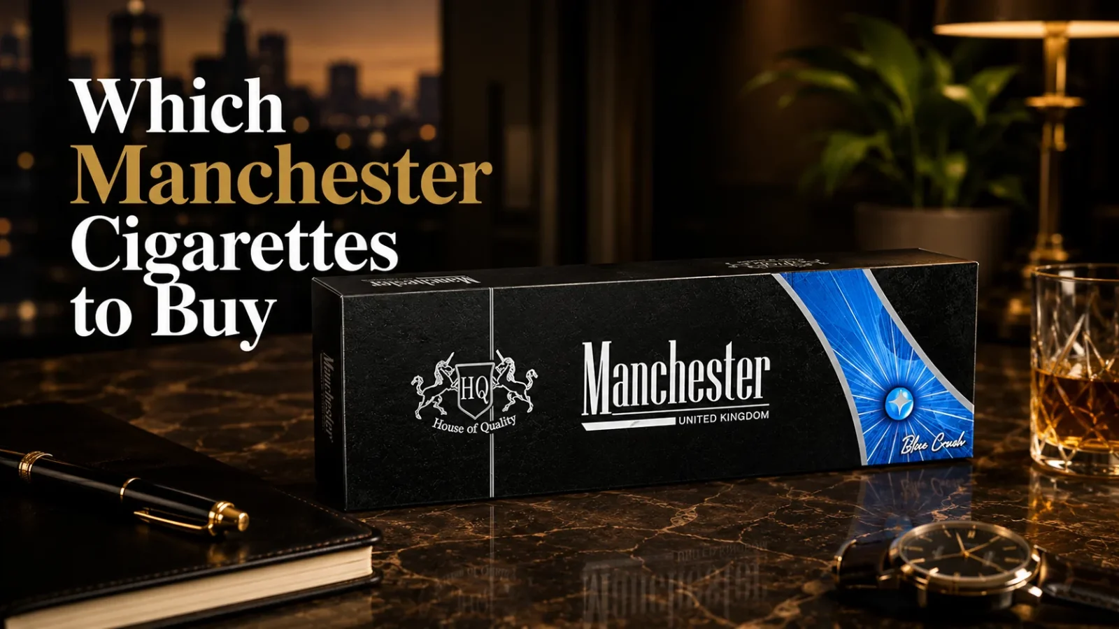 Manchester cigarette carton comparison featuring Blue Crush, Green Crush, Sapphire Blue, and Special Edition variants.